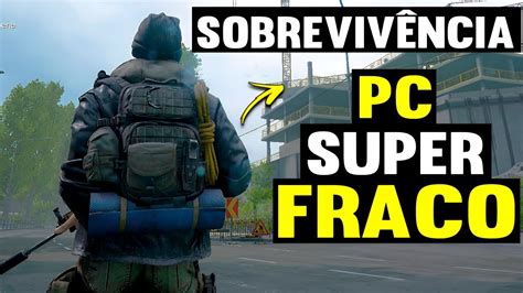 TOP 15 Os Melhores Jogos de Sobrevivência Para PC SUPER FRACO 